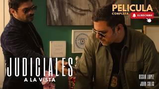 Judiciales a la Vista | ESTRENO 2025 - Pelicula Completa de accion y Gratis - hermanos Lopez