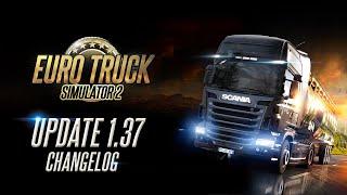 Changelog for ETS2 Update 1.37