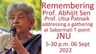 Remembering Prof. Abhijit Sen(4K): Prof. Utsa Patnaik addresses a Gathering at Sabarmati T-point JNU