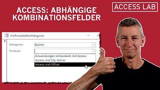 Access: Abhängige Kombinationsfelder