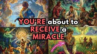 CHOSEN ONES You’re about to receive a miracle