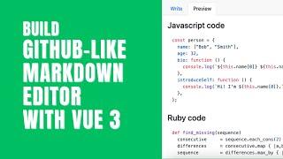 Vue 3 project - Build a GitHub-like Markdown Editor with Syntax highlights supports