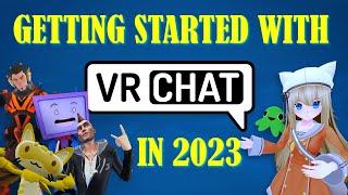 How to get started with VRChat Updated for 2023