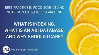 What is indexing, what is an A&I database, and why should I care?