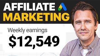How to Do Affiliate Marketing with Google Ads (NEW 2024 Complete Tutorial)