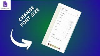 how to change font size in google forms