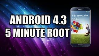 SAMSUNG GALAXY S4 - ANDROID 4.3 - 5 MINUTE ROOT!