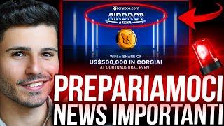  CRYPTO.COM: AIRDROP PER TUTTI - $BTC/ALTS: NEWS IMPORTANTI (Ascolta)