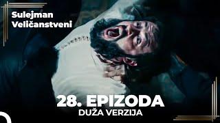 Sulejman Veličanstveni Epizoda 28 (Duža Verzija)