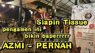 PERNAH - AZMI COVER BY TRI SUAKA