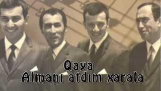 Qaya - Almanı atdım xarala