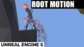 Root motion in unreal engine 5