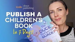 How I Illustrated & Published A Children's Book on Amazon in 7 Days - Self-Publishing on KDP