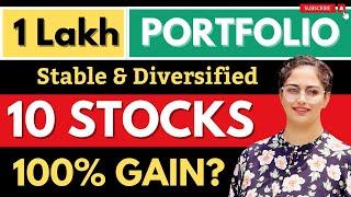 1 Lakh Rs. Portfolio | 10 Best Stocks  Best Portfolio For The Year Of 2024 | Diversify Investment