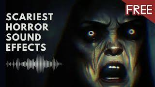 Scary Horror Sound Effects | SCARE and prank your friends with this video! 