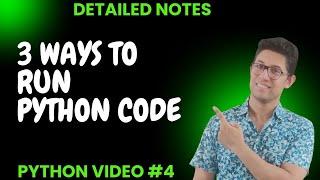 Master Python: 3 Ways to Run Python Code Locally & Online | Python Tutorial | Interactive Mode