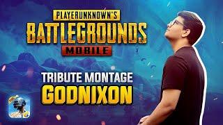 Pubg Mobile Tribute Montage By GodNixon | Game of Emotions ️