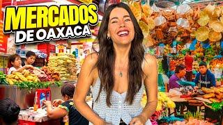 ¡Los MEJORES MERCADOS de OAXACA!  Comida TRADICIONAL Oaxaqueña