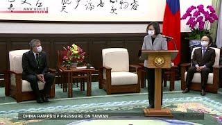 China Ramps Up Pressure on Taiwan