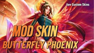 UPDATE 10/7 | MOD SKIN BUTTERFLY PHƯỢNG CỬU THIÊN - AoV Custom Skins