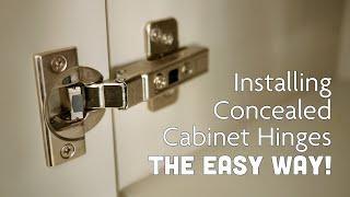 Installing Concealed Cabinet Door Hinges & Handles {The Easy Way!}