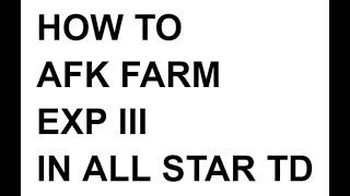 HOW TO AFK FARM EXP UNITS IN ASTD