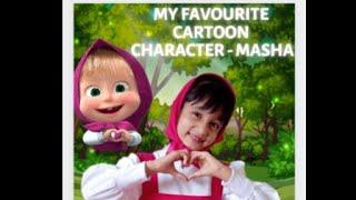 My favourite cartoon character - Masha!! Few lines about Masha! Fancy dress competition!