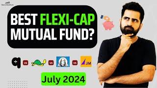 Best Flexi Cap Funds 2024 | Best Mutual Funds to invest now