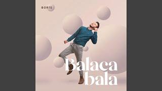 Balaca Bala