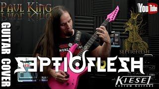 SepticFlesh - Communion [ Guitar Cover ] By: Paul King // 4K