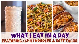 WHAT I EAT IN A DAY: RAW VEGAN CHILI NOODLES & SOFT TACOS