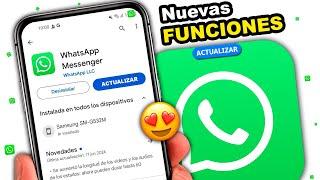 Actualiza WhatsApp Ya!! 5 Nuevas Funciones Liberadas...