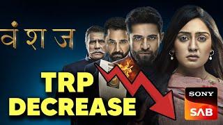 Vanshaj TRP DECREASES - Viewership Going Down | Sony SAB Serials News | SAB TV Shows Anjali Tatrari