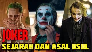 MUSUH BATMAN PALING GILA DAN JENIUS | SEJARAH DAN ASAL USUL JOKER