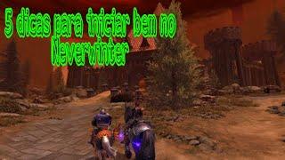 5 dicas para iniciar bem no Neverwinter em 2021