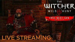 The Witcher 3 Next-Gen · Барон будет мной доволен · (Live Stream)