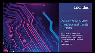 Data privacy: A year in review and trends for 2025