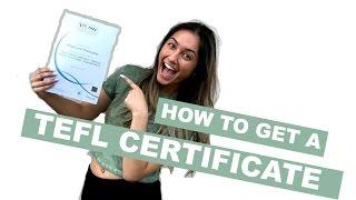How To Get A TEFL Certificate | Tips, Tricks, Review