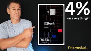 4% CASH BACK ON EVERYTHING??!  Why I'm skeptical of NEW US Bank Smartly Visa Credit Card 