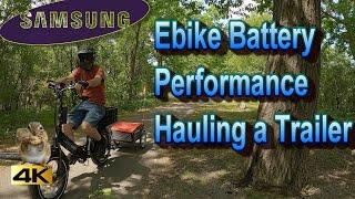 Samsung Ebike Battery Performance Hauling a Cargo Trailer