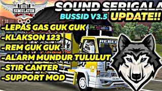 KODENAME SOUND SERIGALA LEPAS GAS GUK GUK SUPPORT MOD BUSSID V3.6.1 | mod sound bussid