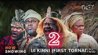 IJI KINNI [First Tornado] Part 2 - Latest Yoruba 2024 Movie Update | Odun Adekola, Ibrahim Chatta