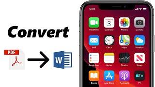 How To Convert PDF To Word Without Installing Anything On iPhone