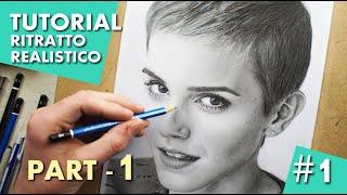 TUTORIAL - Come fare un ritratto realistico a matita - Parte 1/3 - Realistic pencil portrait drawing