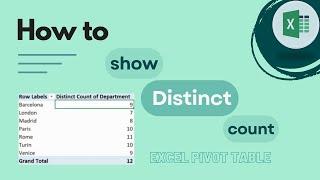 Excel Pivot Table: How To Show DISTINCT Count