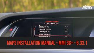   Audi maps update - 6.33.1 Europe - MMI 3G Plus & MMI 3G High.