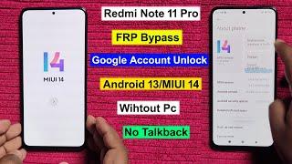 Redmi Note 11 Pro 5G FRP Bypass Android 13 MIUI 14/Google Account Unlock Redmi Note 11 Pro Frp 2024