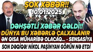 TƏCİLİ! Vacib xəbərlər 10.01.2025 (Xəbər Bələdcisi) xeberler, son xeberler bugun 2025