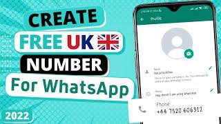 How To Get Free UK  Number For WhatsApp Verification 2023