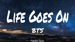 Life Goes On (Lyrics) - BTS